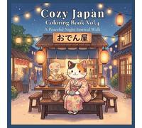 Cozy Japan Coloring Book Vol.4: A Peaceful Night Festival Walk