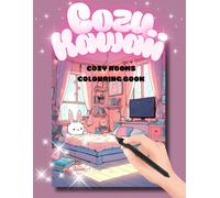 Cozy Kawaii Colouring Book "Cozy Rooms": Relaxing I Entspannen I Malen I Stressabbau