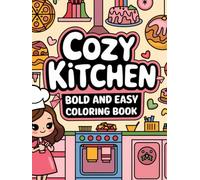 Cozy Kitchen Bold & Easy Coloring Pages