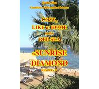 Cozy, like at home on the Red Sea. «Sunrise Diamond Resort» 5*.: 10