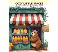 COZY LITTLE SPACES: A Cozy & Hygge Coloring Book