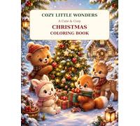 Cozy Little Wonders: A Cute & Cozy Christmas Coloring Book