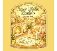 Cozy Little Worlds: A Relaxing Coloring Book for Adults