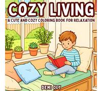 Cozy Living: A cute and cozy coloring book for relaxation