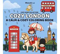 COZY LONDON: A Calm & Cozy Coloring Book