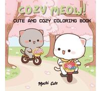 Cozy Meow: Romantic Cat Couples Coloring Book: Coloring Book for Adults and Teens Featuring Adorable Cat Couples with Easy and Relaxing Designs for Stress Relief and Fun