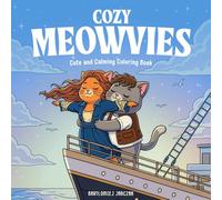 Cozy Meowvies: Adult & Teen Cat Coloring Book - Cozy Cinema - Themed Feline Friends, Simple Bold Animal Designs for Stress Relief and Relaxation