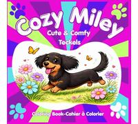 Cozy Miley: Cute & Comfy Teckels