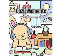 Cozy Moment: Comfy coloring book