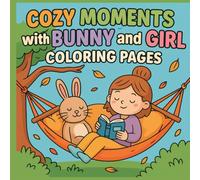 Cozy Moments with Bunny and Girl Coloring Pages