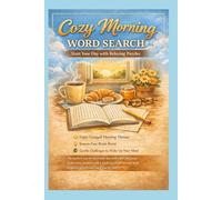 Cozy Morning Word Search: Relaxing Puzzles for Calm Mornings, Gentle Focus, and a Peaceful Start to the Day