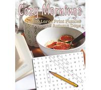 Cozy Mornings: 100 Large Print Puzzles for Peaceful Autumn Days
