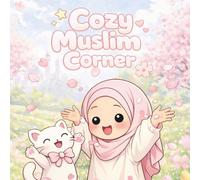 Cozy Muslim Corner: Summer and Spring: Cute Islamic Coloring Book Inspired by Spring and Summer