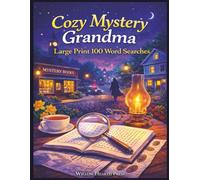 Cozy Mystery Grandma: Large Print 100 Word Searches
