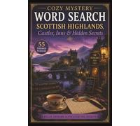 Cozy Mystery Word Search: Scottish Highlands, Castles, Inns & Hidden Secrets