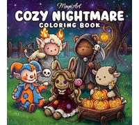 Cozy Nightmare: Coloring Book For Cute Horror Lovers
