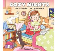 Cozy Nights: Cute & Comfy Coloring Book for Adults & Teens with Relaxing Nightly Activities & Adorable Characters