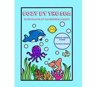 Cozy Ocean Coloring Book: Relaxing Beach & Ocean Scenes for Calm, Creative Time