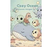Cozy Ocean: Um livro de colorir aconchegante do fundo do mar