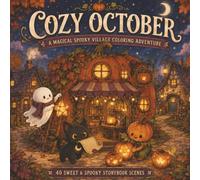 Cozy October: A Magical Spooky Village Coloring Adventure