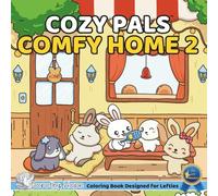 Cozy Pals COMFY HOME 2 (Left-Handed Edition): Comfy Coloring Book for Left-Handed Adults and Teens Featuring Cute Adorable Bunnies in Hygge Moments (Bold & Simple, Cute & Easy)