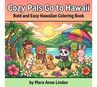 Cozy Pals Go To Hawaii: Bold and Easy Hawaiian Coloring Book