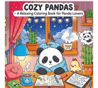 Cozy Pandas: A Relaxing Coloring Book for Panda Lovers