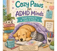 Cozy Paws for ADHD Minds: Simple Coloring for Calm & Focus