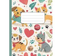 Cozy Pet Friends - Cute Puppy & Kitten Composition Notebook: College Ruled Notebook for Kids - 110 Pages, 8.5 x 11 in - Adorable Dogs in Sweaters, Smiling Cats, and Hearts on a Soft White Cover