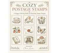 Cozy Postage Stamps: A Hygge Coloring Book of Charming Stamp Designs