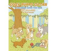 Cozy Puppy Cuties: A Coloring Book for Kids