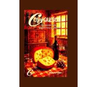 Cozy Quesos: Relatos Corteza Adentro: El Libro de los Quesos y las Almas