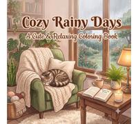 Cozy Rainy Days: A Cute & Relaxing Coloring Book