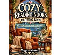 Cozy Reading Nooks Coloring Book: 30 Cozy Places to Read, Relax, and Color