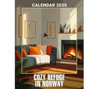 Cozy Refuge in Norway 2025: Experience a Year of Tranquil Norwegian Landscapes, Perfect for Keeping Your Plans Organized
