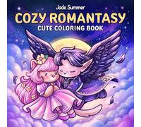Cozy Romantasy: Cute Coloring Book for Adults and Teens with Fantasy Romance Scenes for Relaxation