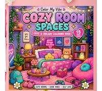 Cozy Room Space Cute & Dreamy Coloring Book