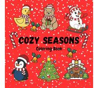 Cozy Seasons Coloring: Bold and Easy Coloring Book for Adults & Teens | Fall, Christmas Designs with Cute and Simple