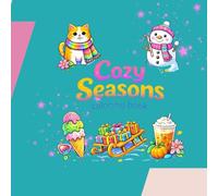 Cozy Seasons: Coloring Book