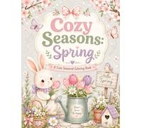 Cozy Seasons: Spring