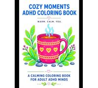 Cozy Shapes Coloring Book for Adults Having ADHD: Simple Bold Outlines and Warm Designs for Focus, Anxiety Relief, and Stress Calm
