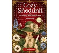 Cozy Shedunit Vol. 2: 120 Relaxing Puzzles - A Cozy Murder Mystery Word Search Puzzle Book for Adults, Easy Crime Games to Unwind
