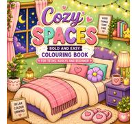 Cozy spaces: Bold and easy colouring book for teens, adults and beginner