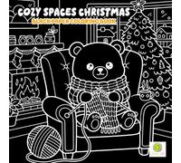 Cozy Spaces Christmas Black Paper Coloring Book: Warm Holiday Home Scenes Filled with Cute Aesthetic Decor