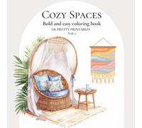 Cozy Spaces Coloring Book: Relaxing Interiors & Dreamy Nooks to Color