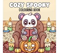Cozy Spooky: Halloween Colouring Book for Kids and Adults with Cute Ghosts, Pumpkins, Witches, and Fun Fall Scenes