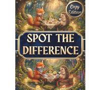 Cozy Spot the Difference Book for Adults & Teens: 50 Relaxing Full-Color Picture Puzzles with 500 Hidden Differences to Find