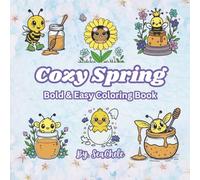 Cozy Spring: Bold & Easy Coloring book
