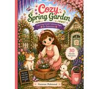 Cozy Spring Garden: Cute Cozy Kawaii Coloring Book for Relaxation