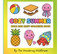 Cozy Summer: bold and easy coloring book